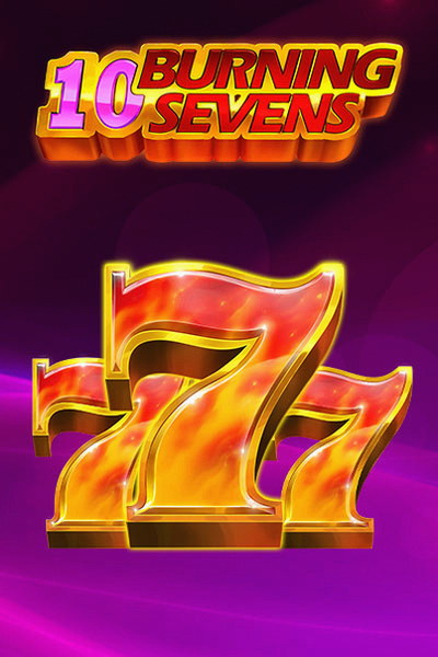 10 Burning sevens — Kingmaker Casino slot